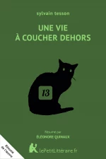 Une vie à coucher dehors